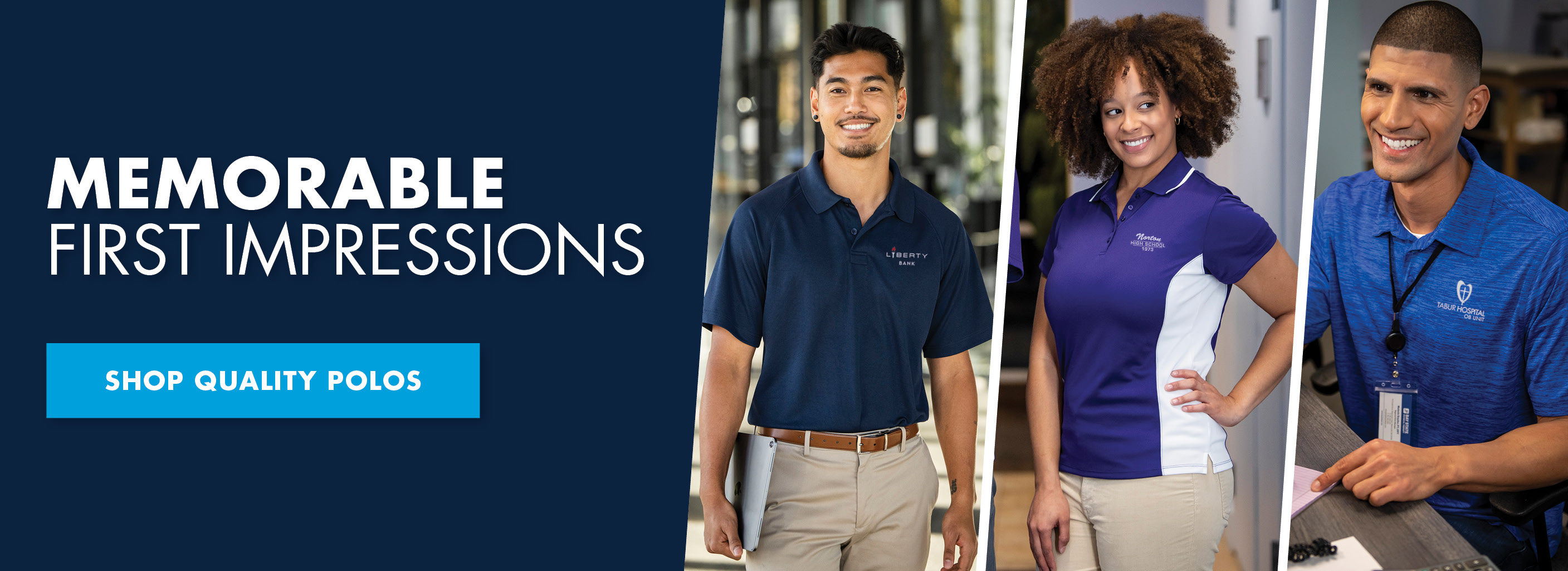Memorable First Impressions - Shop Quality Polos